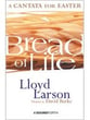 Bread of Life SATB Singer's Edition cover